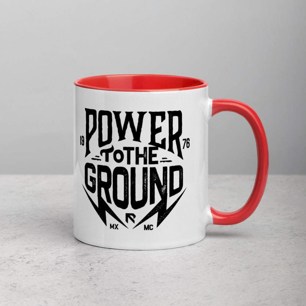 POWER to the GROUND - Coffee Mug