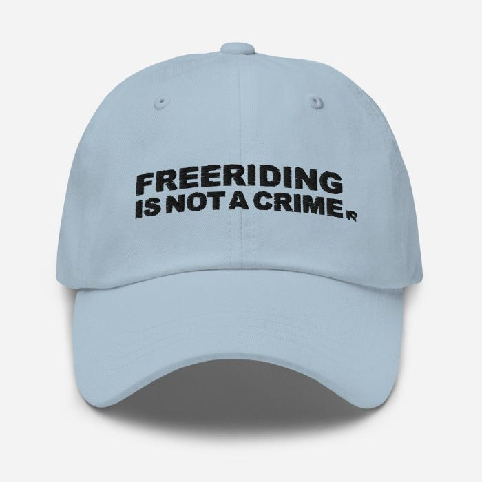 FREERIDING IS NOT A CRIME - Light Dad hat