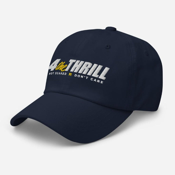 4 THE THRILL - Dad hat