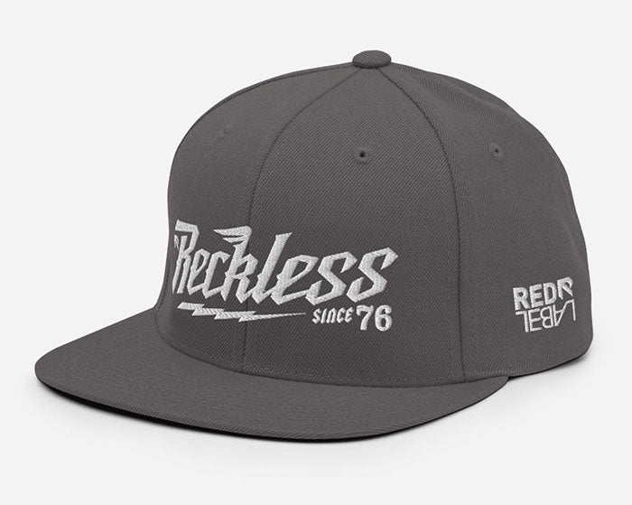 RECKLESS - Snapback Hat