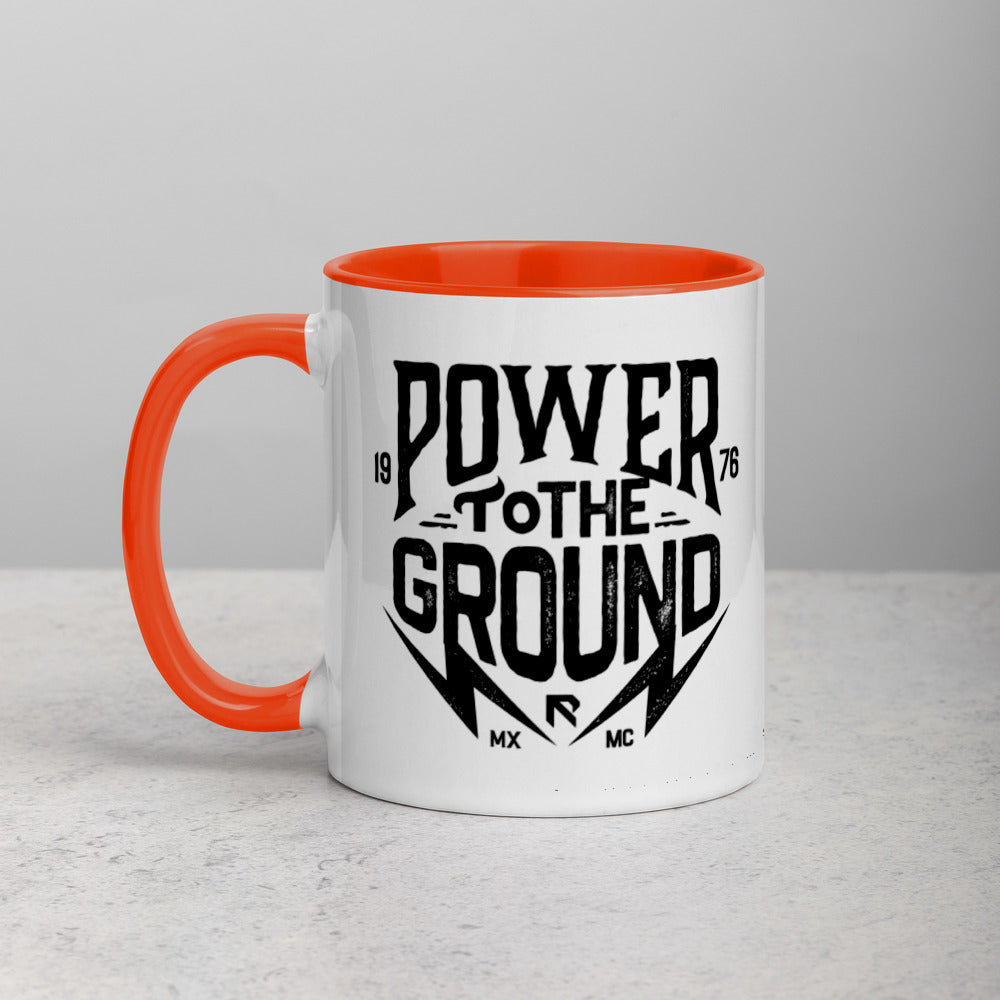 POWER to the GROUND - Coffee Mug